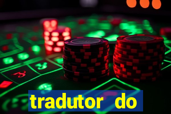 tradutor do portugues para tupi guarani